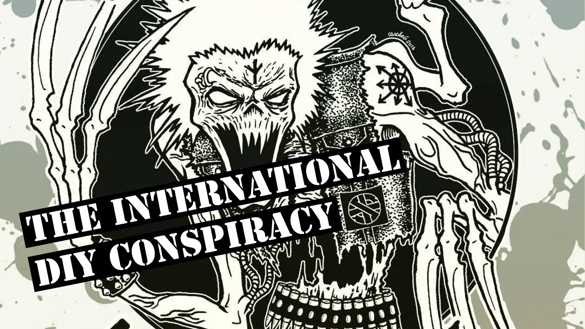GLOBAL DIY PUNK SOLIDARITY AND COLLECTIVE MEMORY W/ DIY CONSPIRACY